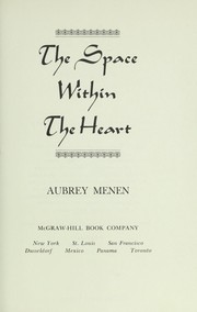 Cover of: The space within the heart.