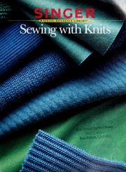 Cover of: Sewing with knits.