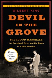 Cover of: Devil in the grove: Thurgood Marshall, the Groveland Boys, and the dawn of a new America