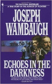 Echoes in the darkness by Joseph Wambaugh
