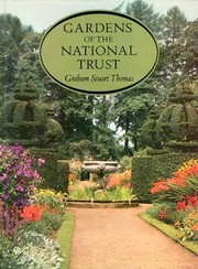 Gardens of the National Trust by Graham Stuart Thomas
