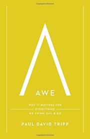 Cover of: Awe: Why it Matters for Everything We Think, Say and Do