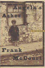 Angela's ashes by Frank McCourt