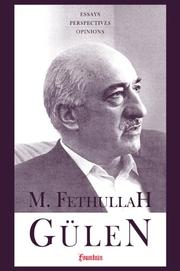 Cover of: M. Fethullah Gulen: Essays, Perspectives, Opinions