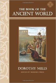 Book of the Ancient World by Mills                        D