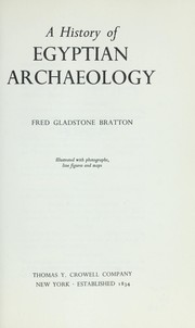 Cover of: A history of Egyptian archaeology. by Fred Gladstone Bratton
