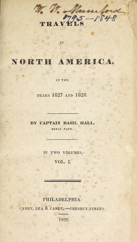Travels in North America, in the years 1827 and 1828.