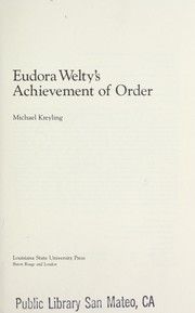 Cover of: Eudora Welty's achievement of order