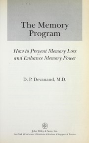Cover of: The memory program [electronic resource] : how to prevent memory loss and enhance memory power by 
