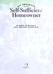 Cover of: DIY projects for the self-sufficient homeowner by Betsy Matheson