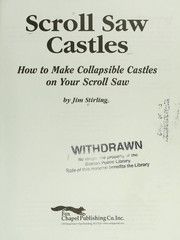 Cover of: Scroll saw castles : how to make collapsible castles on your scroll saw