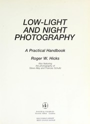 Cover of: Low-light and night photography: a practical handbook