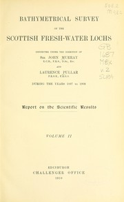 Cover of: Bathymetrical survey of the Scottish fresh-water lochs