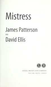 Mistress by James Patterson, David Ellis, David Ellis