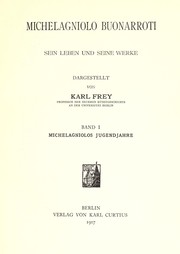 Cover of: Michelagniolo Buonarroti by Karl Frey