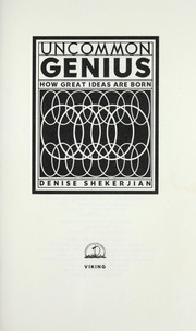 Cover of: Uncommon genius: how great ideas are born