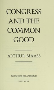 Cover of: Congress and the common good