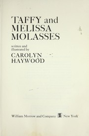 Cover of: Taffy and Melissa Molasses