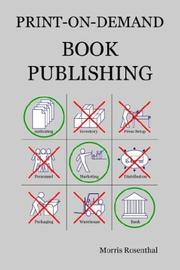 Cover of: Print-on-Demand Book Publishing: A New Approach To Printing And Marketing Books For Publishers And Self-Publishing Authors