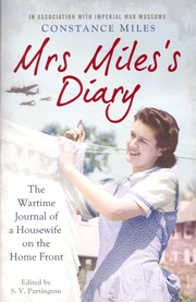 Cover of: Mrs Miles's Diary: The Wartime Journal of a Housewife on the Home Front