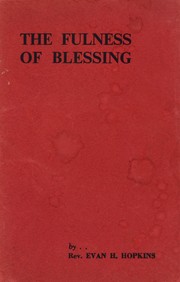 Cover of: The Fulness Of Blessing: Formerly: Hidden Yet Possessed