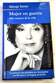 Cover of: Mujer en guerra: Más masters da la vida