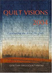 Cover of: Quilt Visions 2004 by Patti Sevier