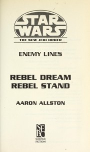Cover of: Star Wars: Enemy Lines: Rebel Dream/Rebel Stand: The New Jedi Order