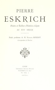 Cover of: Pierre Eskrich: peintre et tailleur d'histoires à Lyon au XVIe siècle