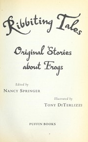 Cover of: Ribbiting tales : original stories about frogs