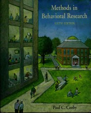 Methods in behavioral research by Paul C. Cozby, Paul Cozby