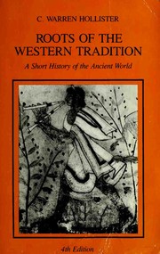 Cover of: Roots of the Western tradition by C. Warren (Charles Warren) Hollister
