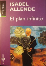 Cover of: El Plan Infinito by Isabel Allende