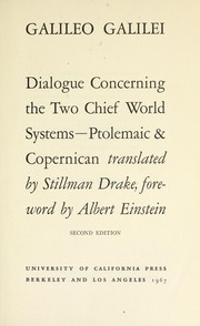 Cover of: Dialogue concerning the two chief world systems, Ptolemaic & Copernican