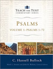 Cover of: Psalms: Psalms 1-72 (Teach the Text Commentary Series)