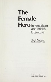 Cover of: The female hero in American and British literature