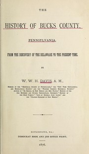 Cover of: History of Bucks County, Pennsylvania
