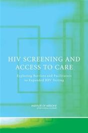 Cover of: HIV screening and access to care: exploring barriers and facilitators to expanded HIV testing