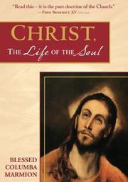 Cover of: Christ, the life of the soul