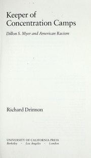 Cover of: Keeper of concentration camps by Richard Drinnon