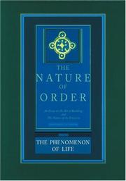 Cover of: The Phenomenon of Life by Chris Alexander