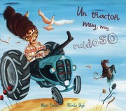 Cover of: Un tractor muy, muy ruidoso  by 
