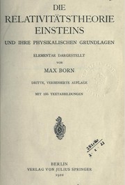 Cover of: Die Relativitätstheorie Einsteins: Und ihre physikalischen Grundlagen