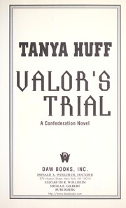 Cover of: Valor's trial: a Confederation novel