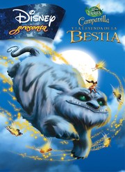 Cover of: Campanilla y la leyenda de la bestia: Disney Fairies