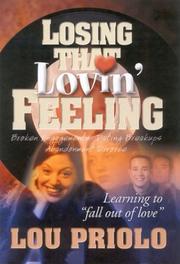 Cover of: Losing that Lovin' Feeling: Learning to Fall out of Love