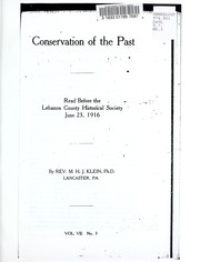 Cover of: Conservation of the past: read before the Lebanon County Historical Society, June 23, 1916