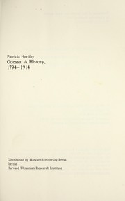 Cover of: Odessa : a history, 1794-1914 by 