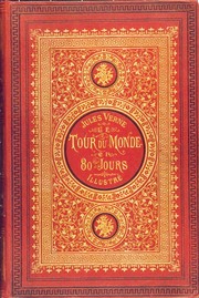 Cover of: Le tour du monde en quatre-vingts jours by 