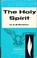 Cover of: The Holy Spirit, Or Power From On High - Vol. II